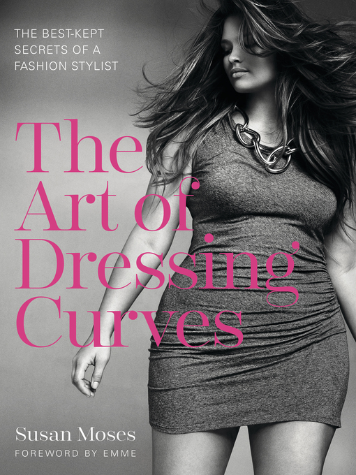 Title details for The Art of Dressing Curves by Susan Moses - Wait list